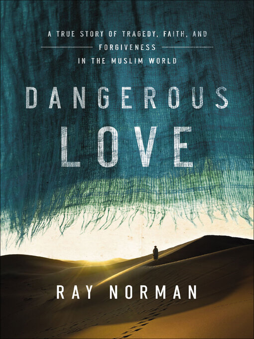 Title details for Dangerous Love by Ray Norman - Available